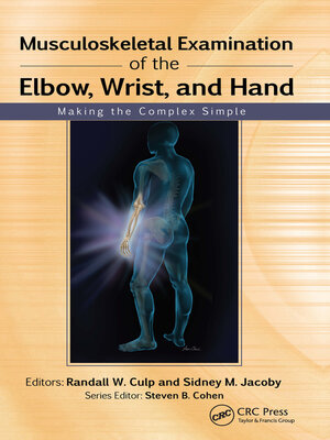 cover image of Musculoskeletal Examination of the Elbow, Wrist, and Hand